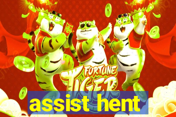 assist hent